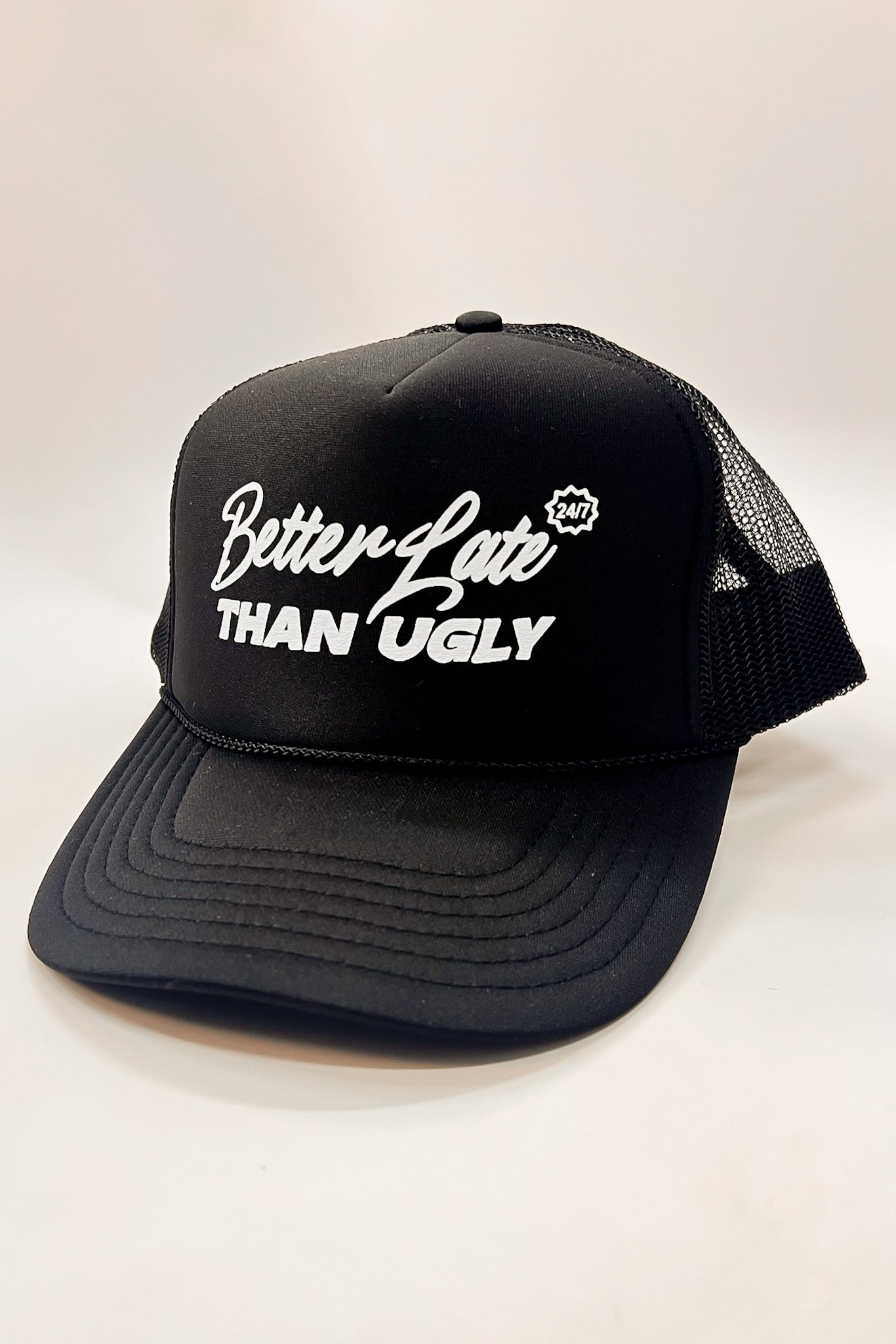 Black Better Late Than Ugly Graphic Trucker Hat - Madison and Mallory